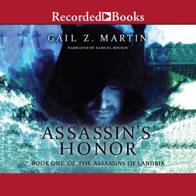 Assassin's Honor Audiobook, by Gail Z. Martin