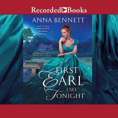 First Earl I see Tonight Audiobook, by Anna Bennett