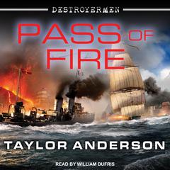 Pass of Fire Audiobook, by Taylor Anderson