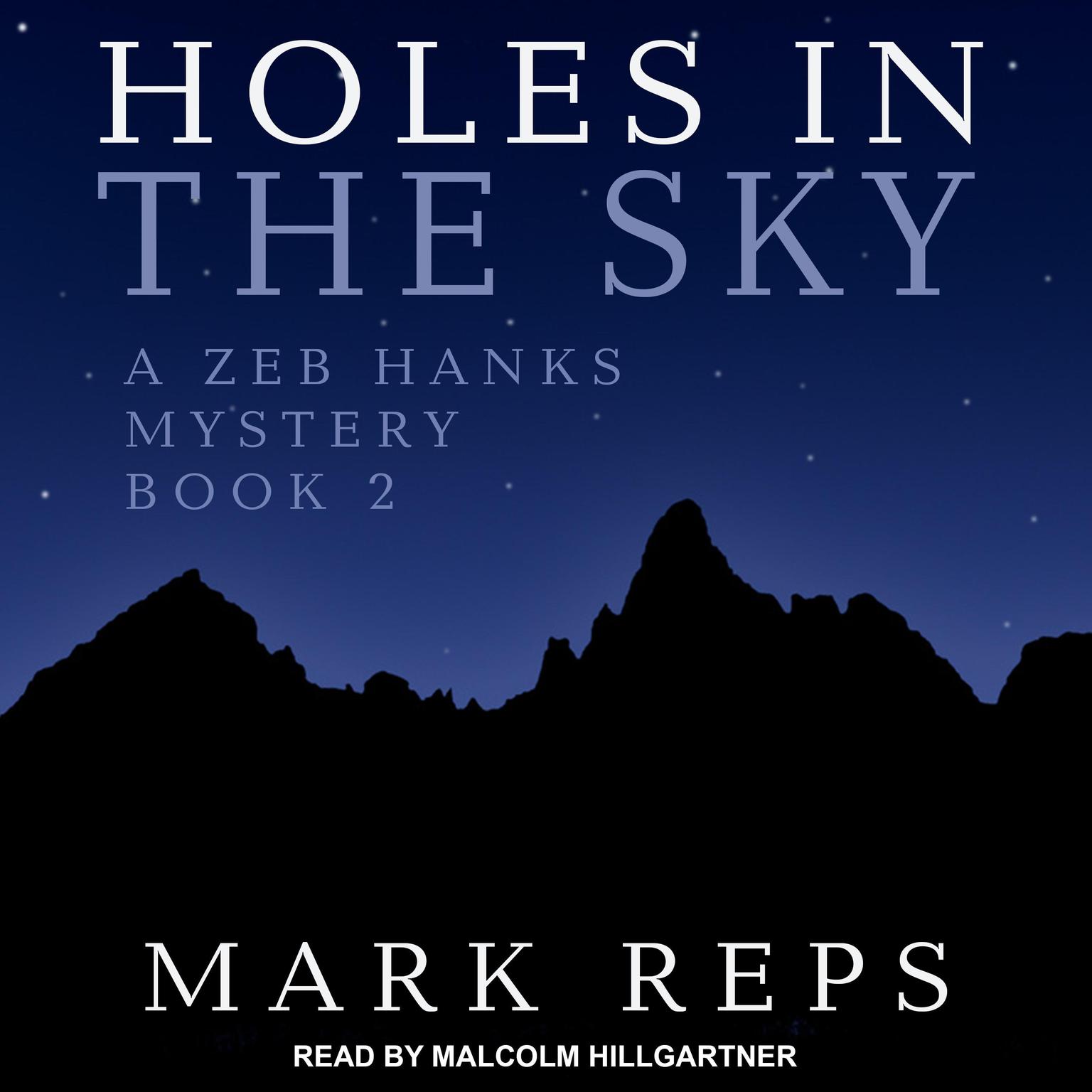 Holes In The Sky Audiobook, by Mark Reps