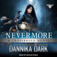 Nevermore Audiobook, by Dannika Dark