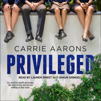 Privileged Audiobook, by Carrie Aarons
