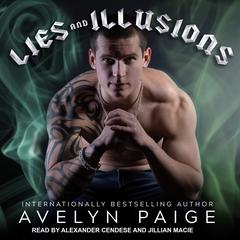 Lies and Illusions Audiobook, by Avelyn Paige