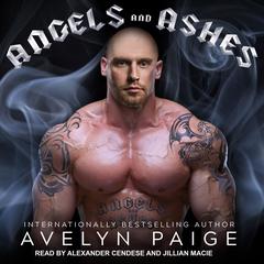 Angels and Ashes Audiobook, by Avelyn Paige