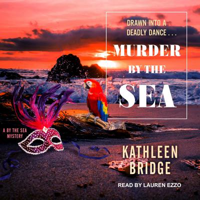 Murder by the Sea Audiobook, by Kathleen Bridge