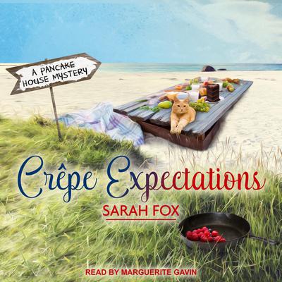 Crepe Expectations Audiobook, by Sarah Fox