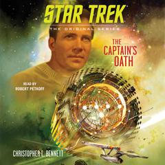 The Captain's Oath Audiobook, by Christopher L. Bennett