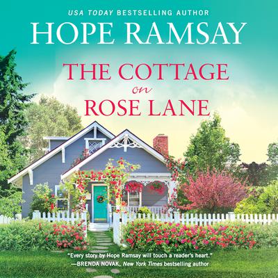 The Cottage on Rose Lane Audiobook, by Hope Ramsay