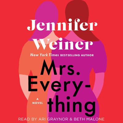 Mrs. Everything: A Novel Audiobook, by Jennifer Weiner