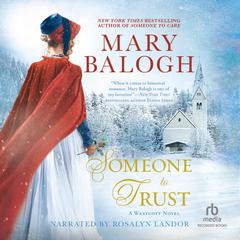 Someone to Trust Audiobook, by Mary Balogh