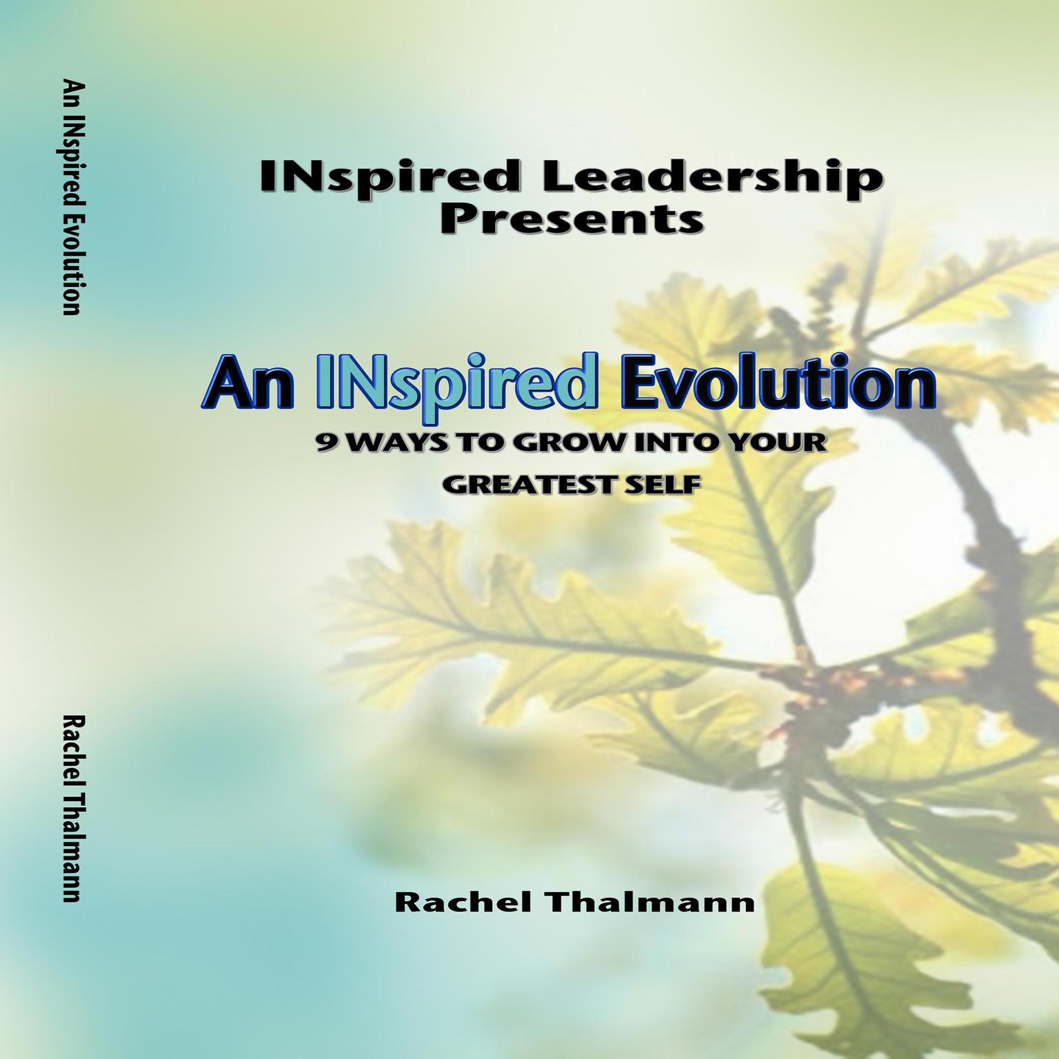 An INspired Evolution: 9 Ways to Grow into Your Greatest Self Audiobook, by Rachel Thalmann