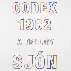 CoDex 1962: A Trilogy Audiobook, by Sjón  