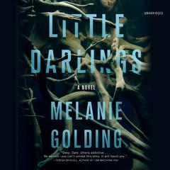 Little Darlings: A Novel Audiobook, by 