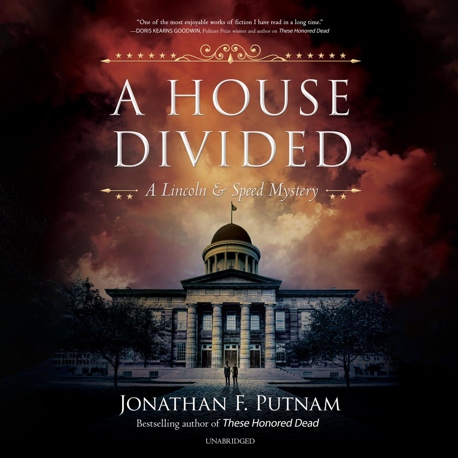 A House Divided: A Lincoln and Speed Mystery Audiobook, by Jonathan F. Putnam