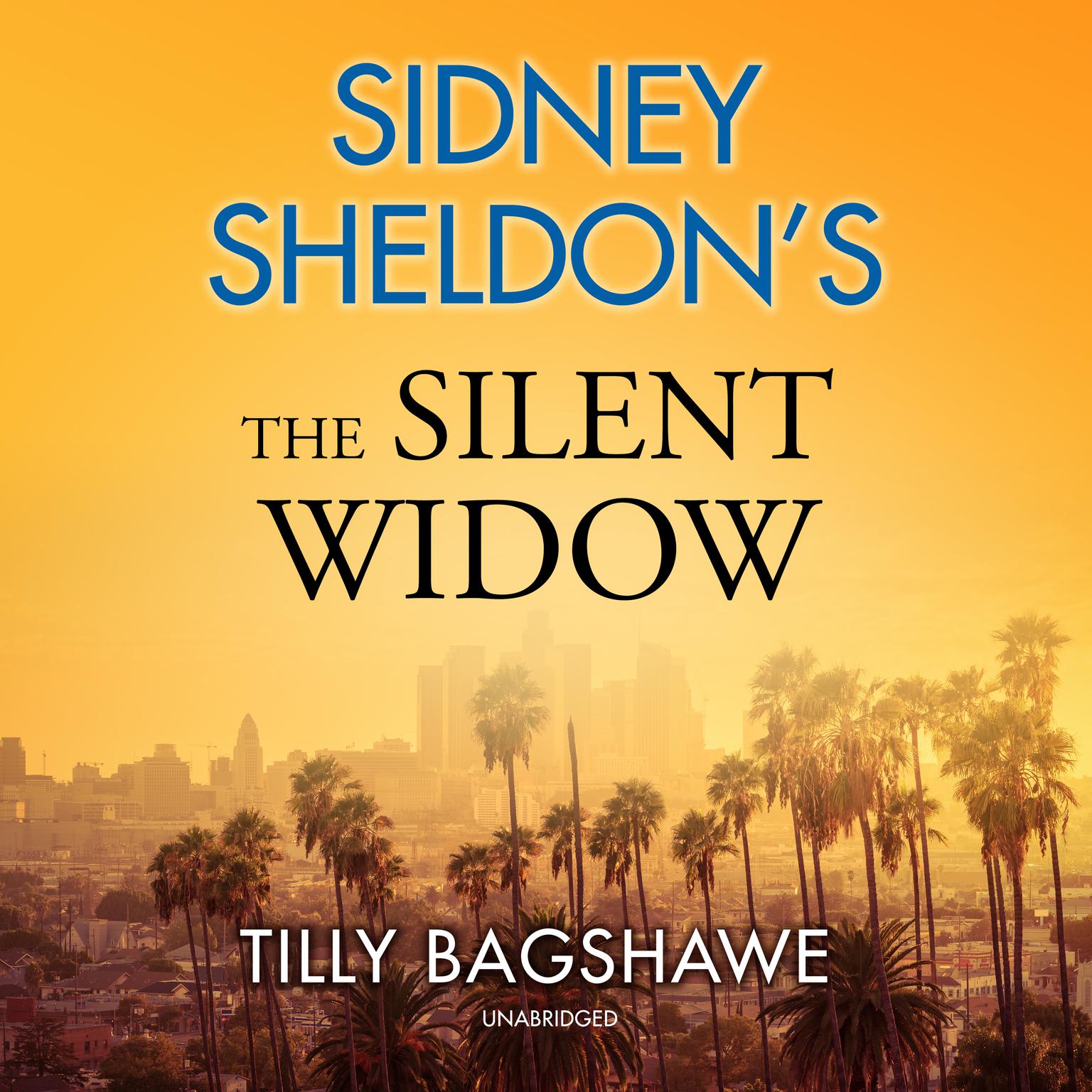 Sidney Sheldon’s The Silent Widow Audiobook, by Tilly Bagshawe
