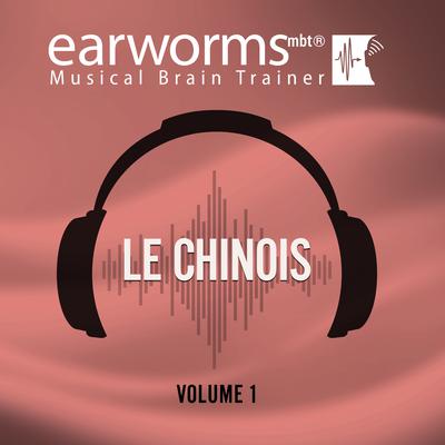 Le chinois, Vol. 1 Audiobook, by Earworms Learning