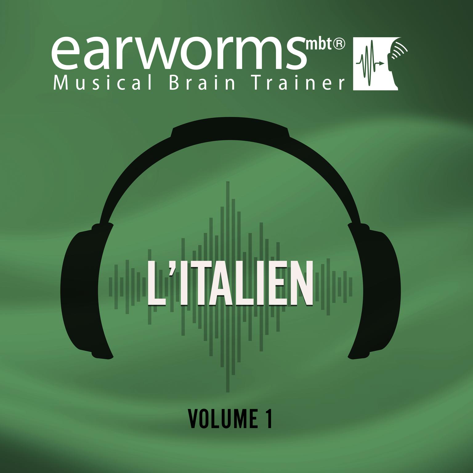 L’italien, Vol. 1 Audiobook, by Earworms Learning