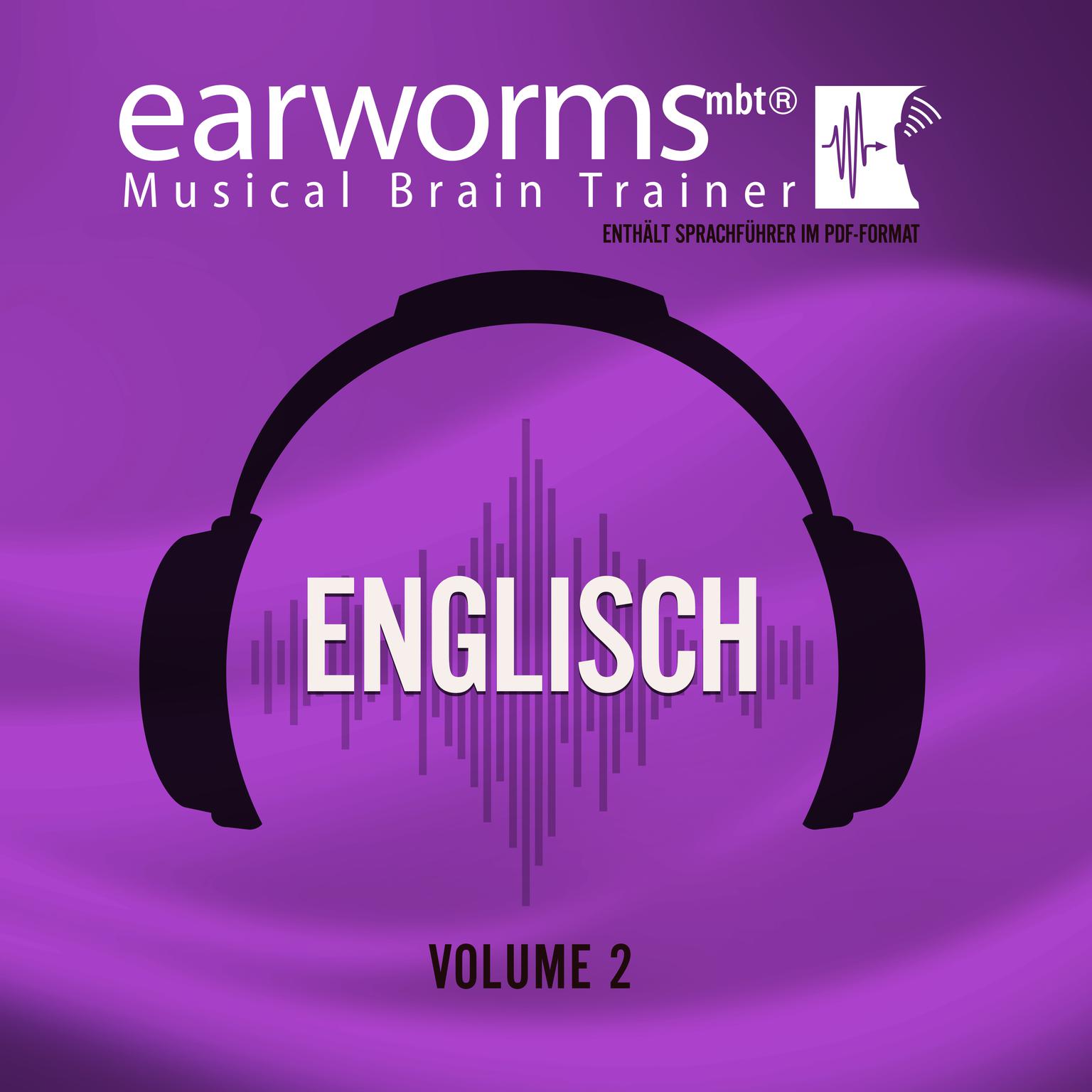 Englisch, Vol. 2 Audiobook, by Earworms Learning