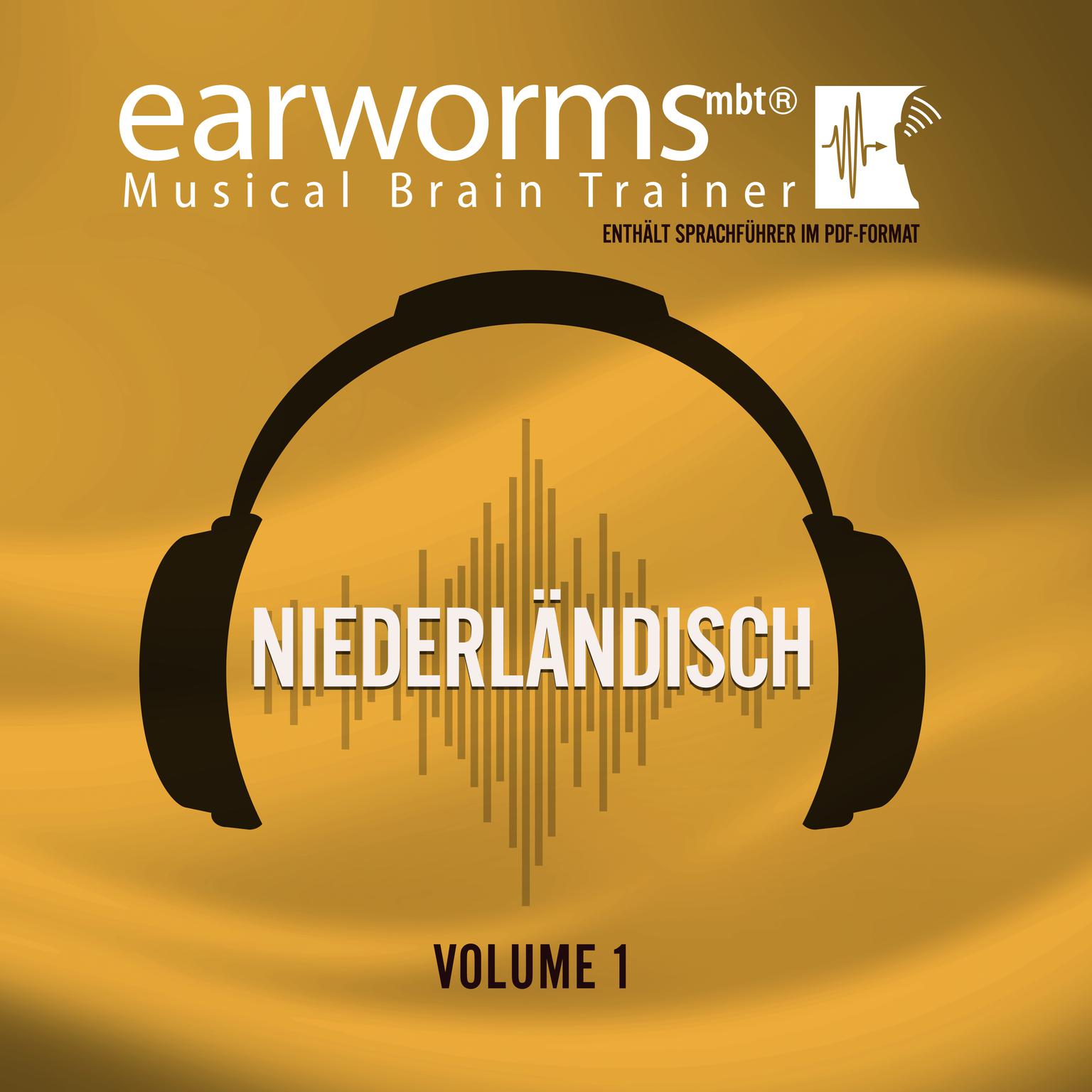 Niederländisch, Vol. 1 Audiobook, by Earworms Learning