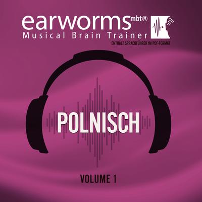Polnisch, Vol. 1 Audiobook, by Earworms Learning