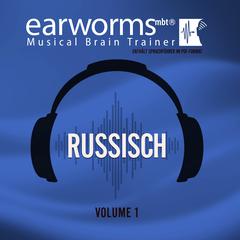 Russisch, Vol. 1 Audiobook, by Earworms Learning