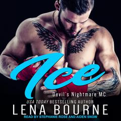 Ice Audiobook, by Lena Bourne
