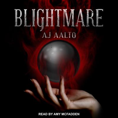 Blightmare Audiobook, by A.J. Aalto