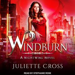 Windburn: A Dragon Fantasy Romance Audiobook, by Juliette Cross