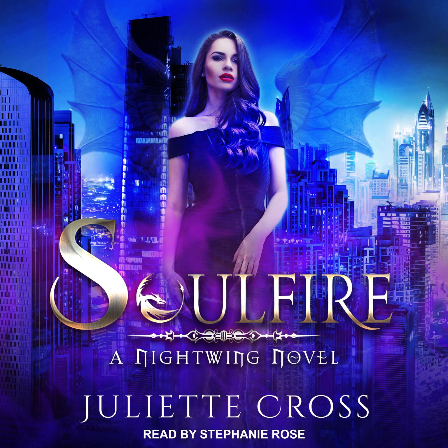 Soulfire: A Dragon Fantasy Romance Audiobook, by Juliette Cross