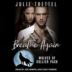 Breathe Again Audiobook, by Julie Trettel