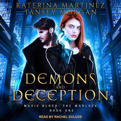 Demons and Deception Audiobook, by Katerina Martinez