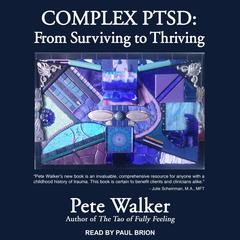 Complex PTSD Audiobook, by Pete Walker