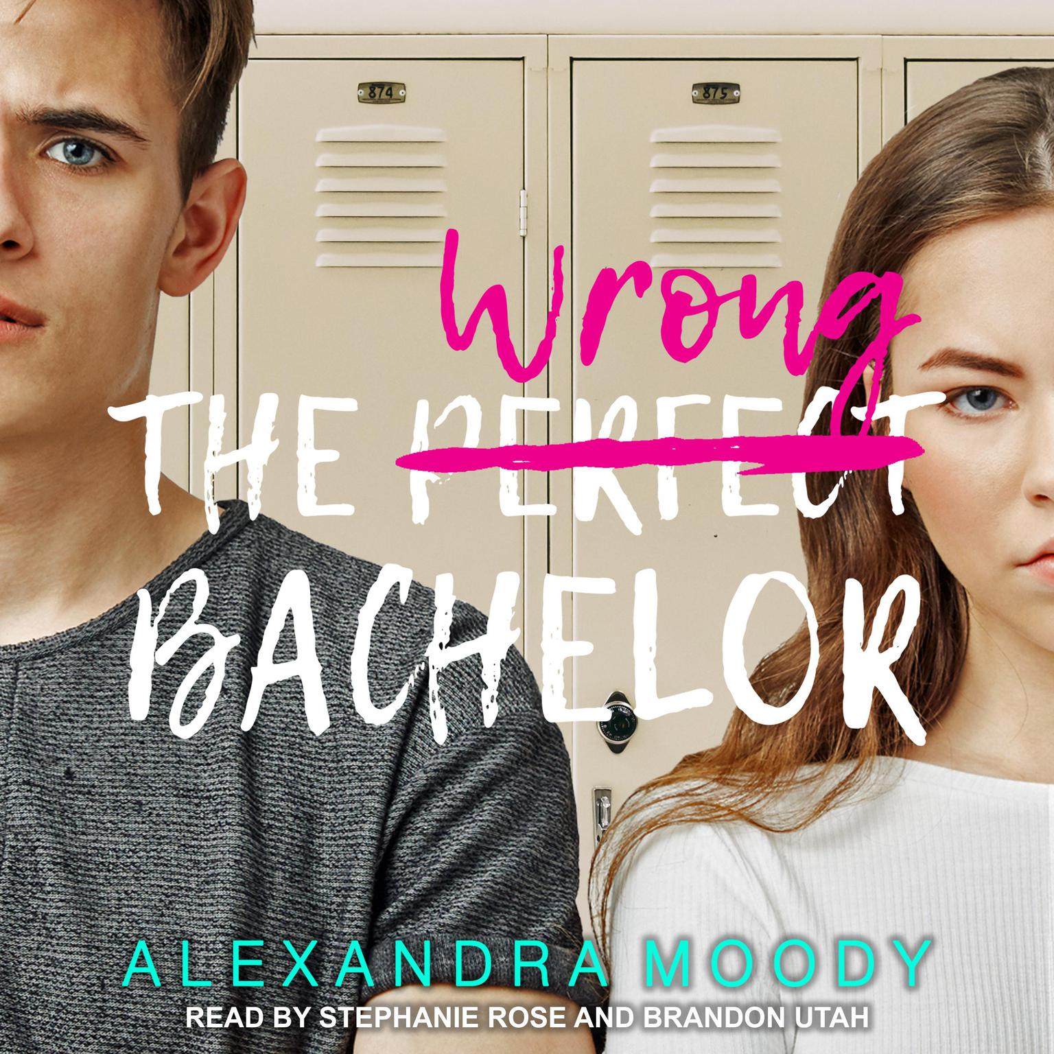 The Wrong Bachelor Audiobook, by Alexandra Moody