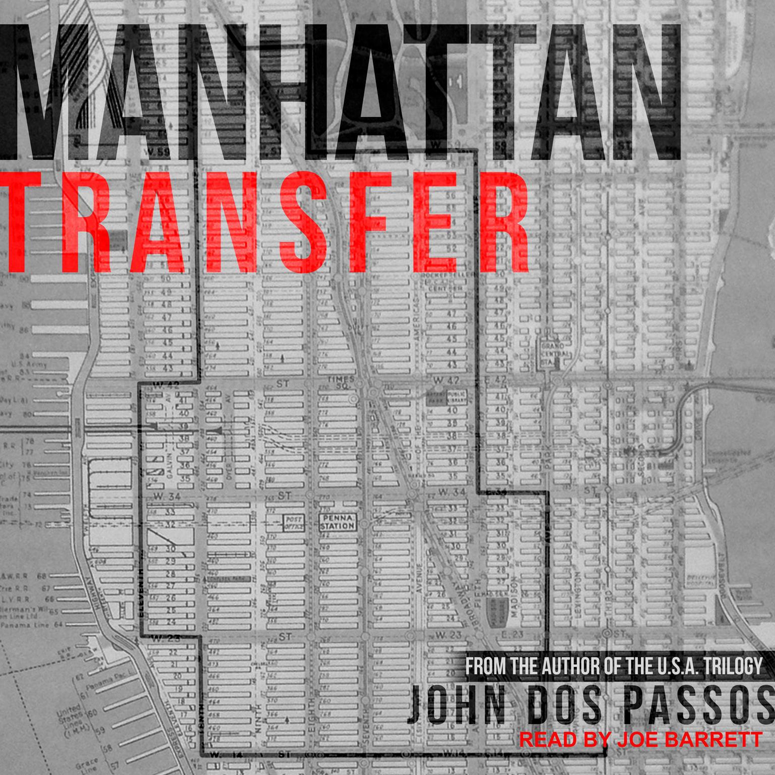 Manhattan Transfer Audiobook, by John Dos Passos