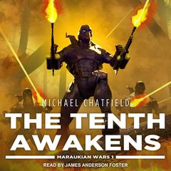 The Tenth Awakens Audiobook, by Michael Chatfield