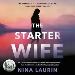 The Starter Wife Audiobook, by Nina Laurin