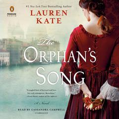 The Orphan's Song Audiobook, by Lauren Kate