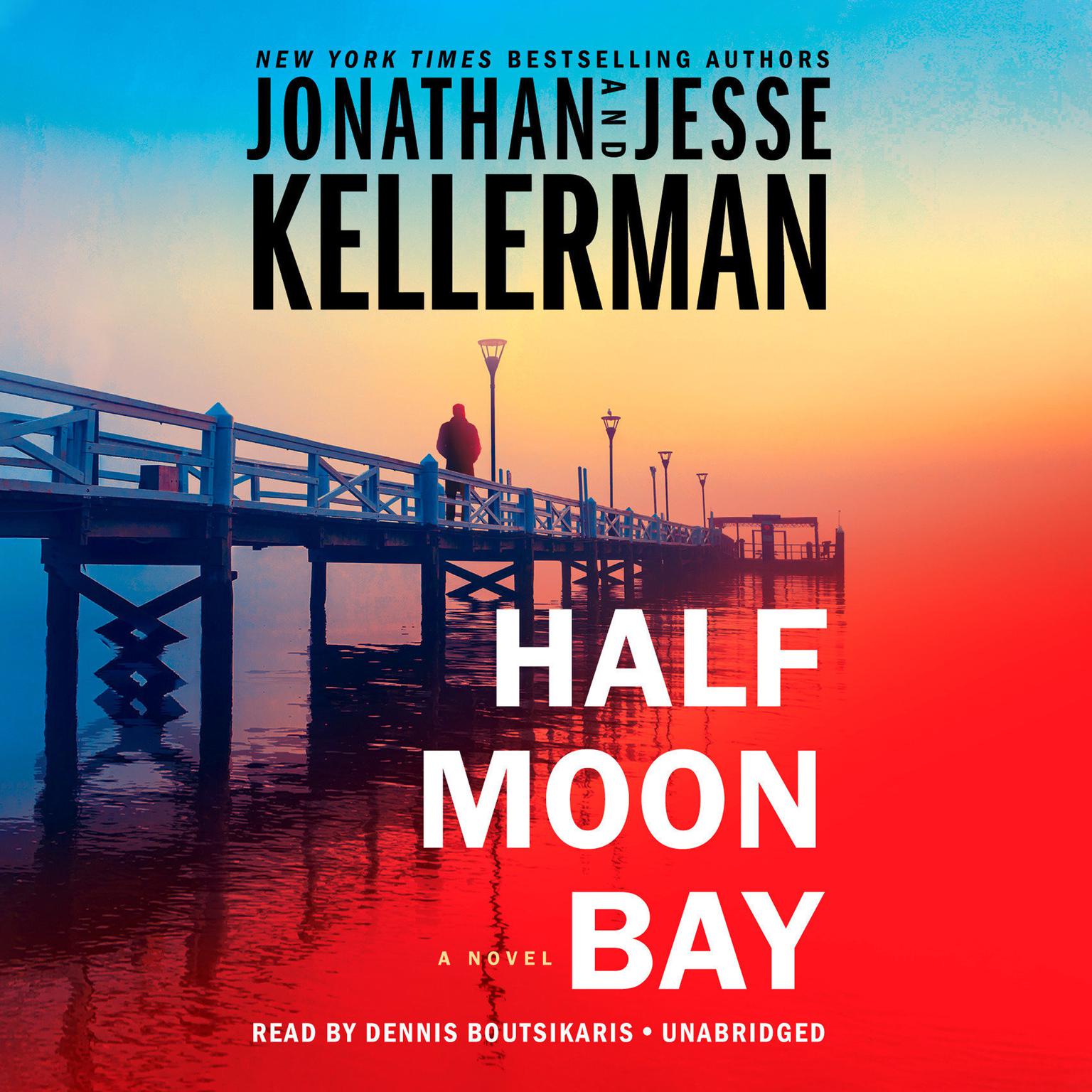 Half Moon Bay: A Novel Audiobook, by Jonathan Kellerman