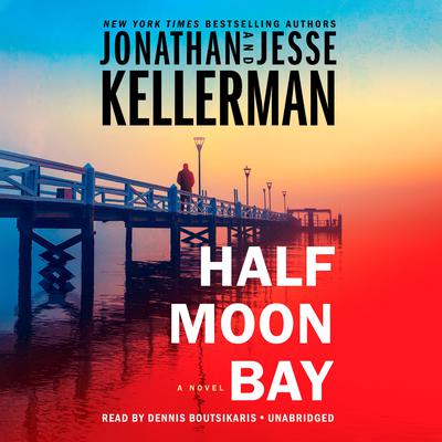 Half Moon Bay: A Novel Audiobook, by 