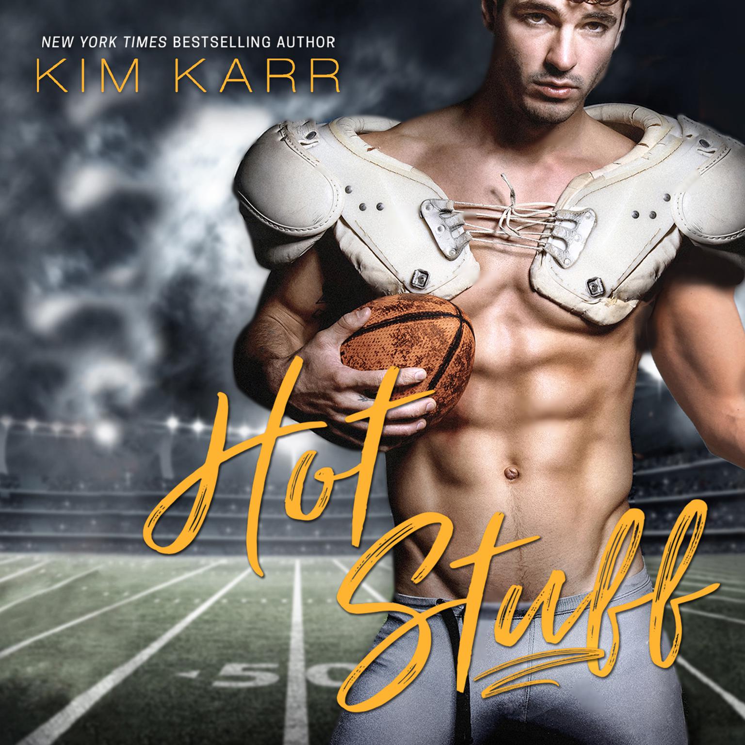 Hot Stuff Audiobook, by Kim Karr