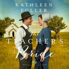 The Teacher's Bride Audiobook, by Kathleen Fuller