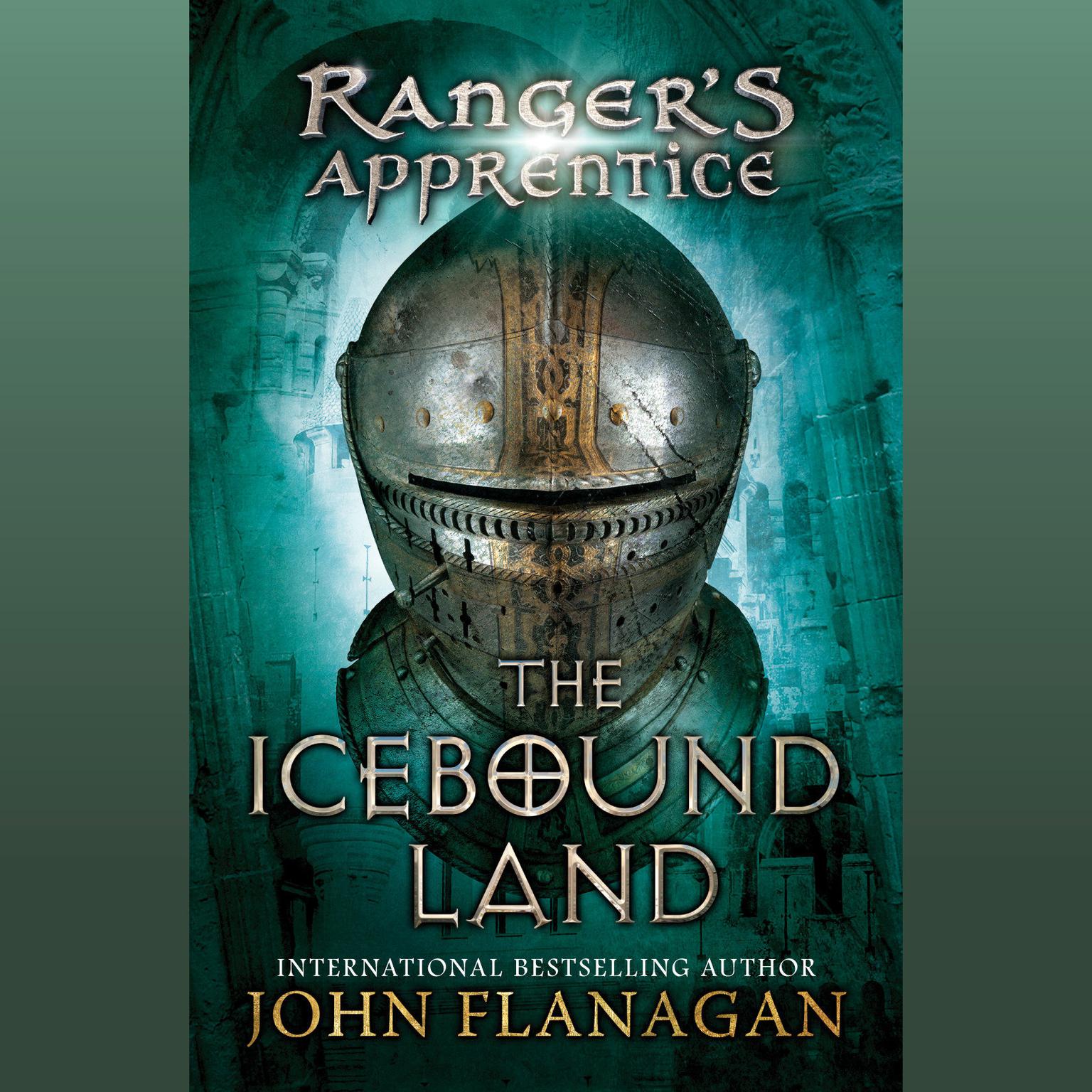 The Icebound Land: Book Three Audiobook, by John Flanagan