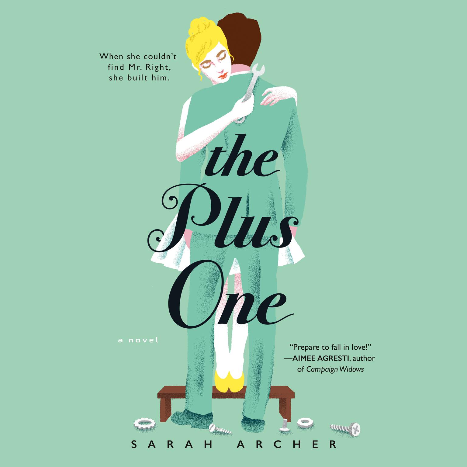 The Plus One Audiobook, by Sarah Archer