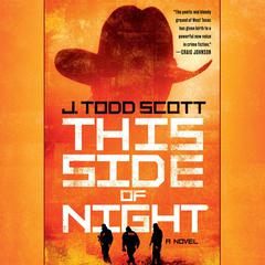This Side of Night Audiobook, by J. Todd Scott