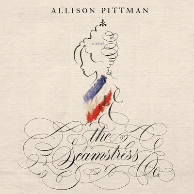 The Seamstress Audiobook, by Allison Pittman