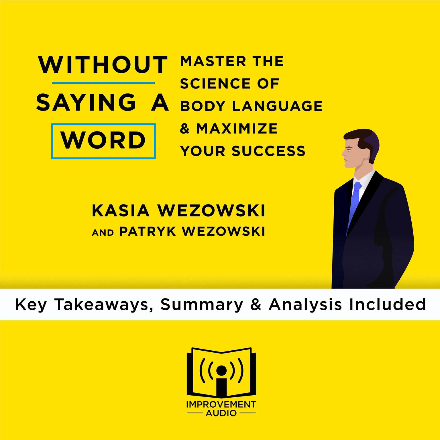 Without Saying a Word by Kasia Wezowski and Patryk Wezowski  Audiobook