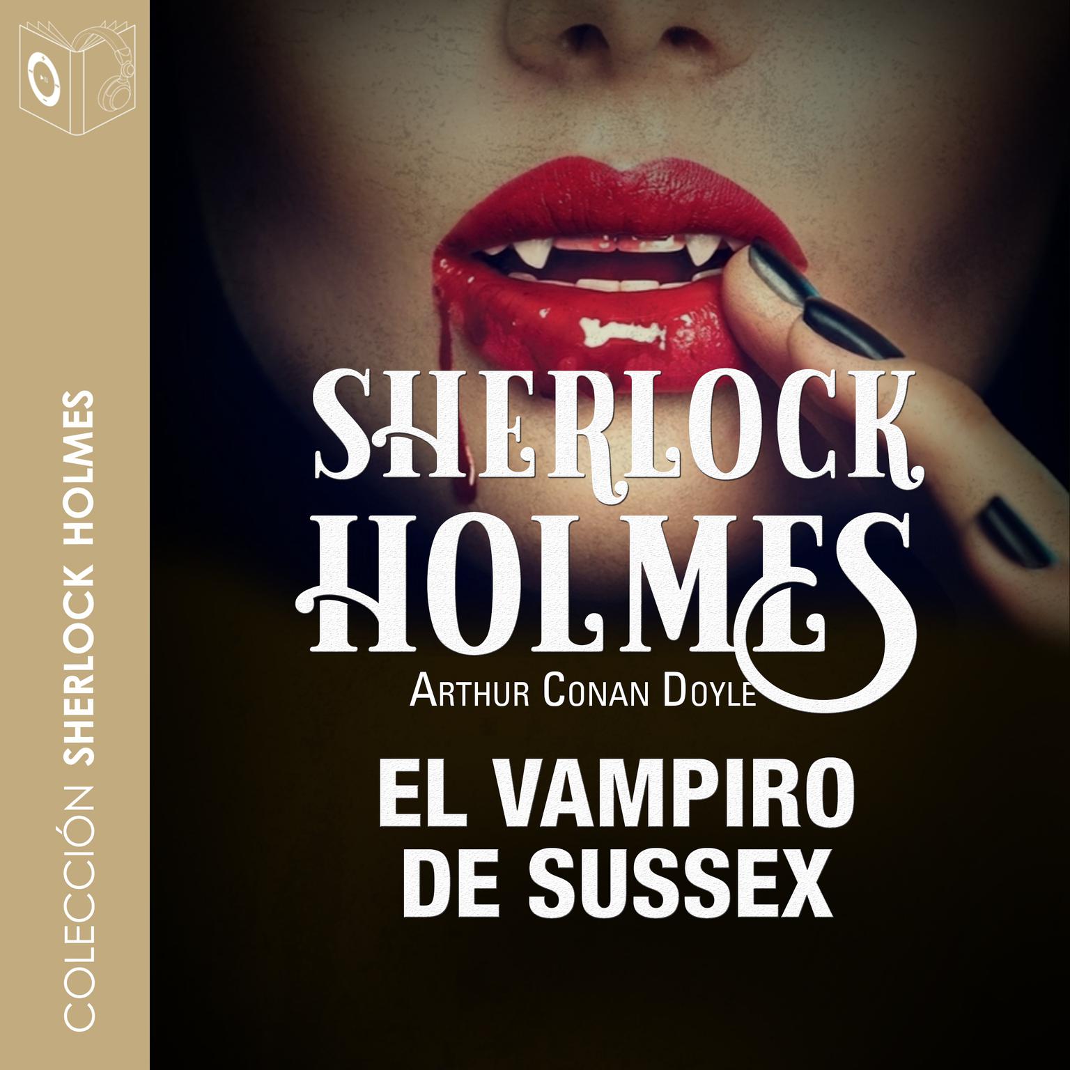 El vampiro de Sussex Audiobook, by Arthur Conan Doyle