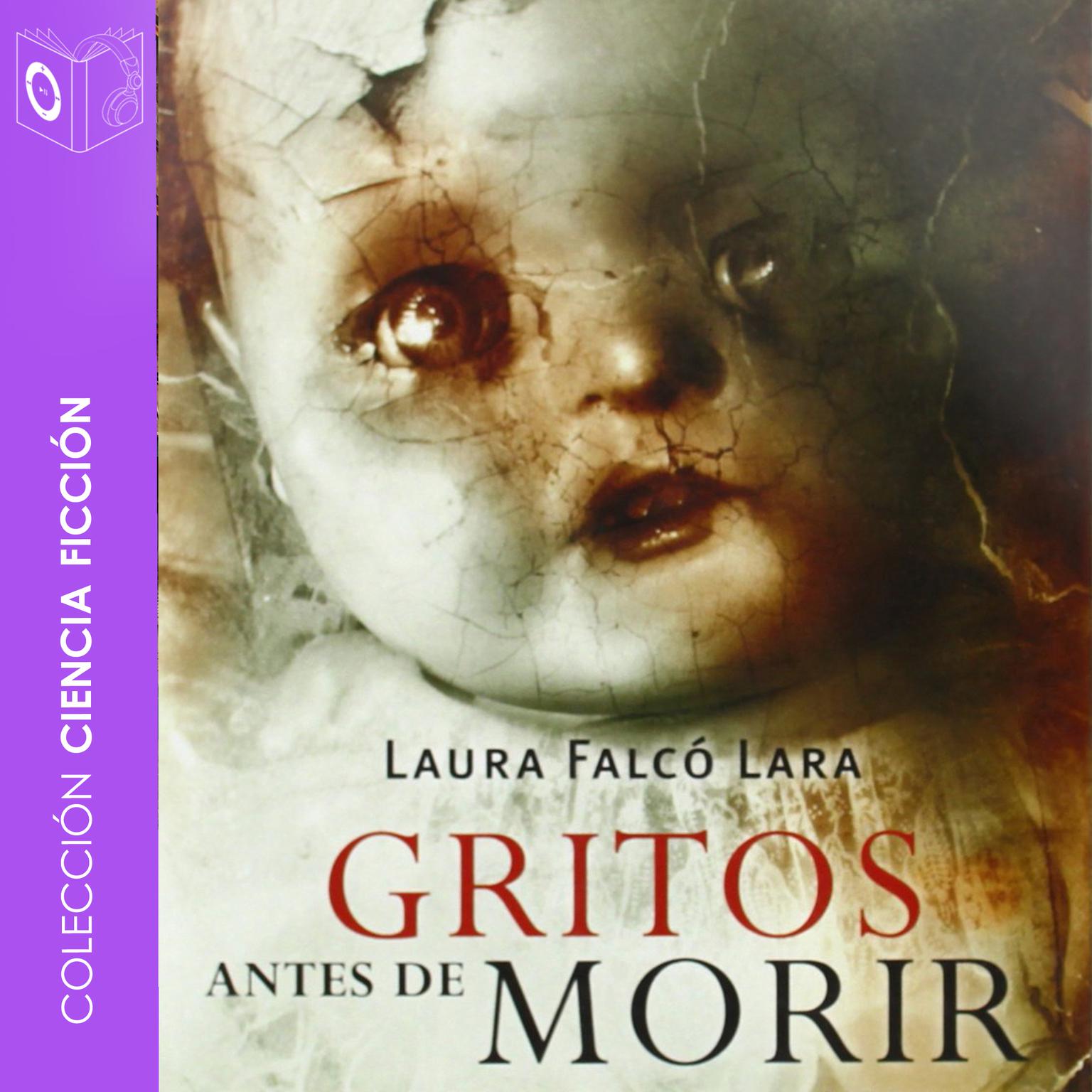 Gritos antes de morir Audiobook, by Lara Falcó Lara