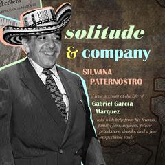 Solitude & Company Audiobook, by Silvana Paternostro