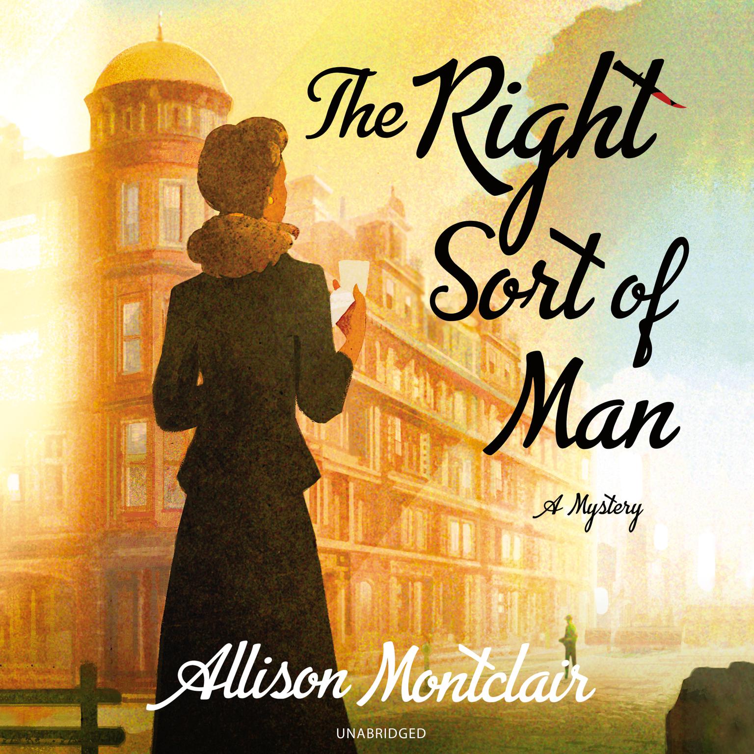 The Right Sort of Man Audiobook, by Allison Montclair